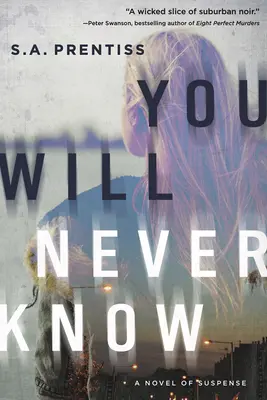 Nunca lo sabrás - You Will Never Know