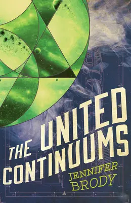 Los continuos unidos: Trilogía Continuum, Libro 3 - The United Continuums: The Continuum Trilogy, Book 3