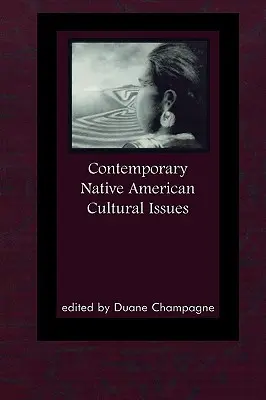 Cuestiones culturales contemporáneas de los nativos americanos - Contemporary Native American Cultural Issues