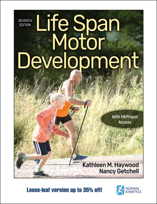 Desarrollo motor a lo largo de la vida - Life Span Motor Development