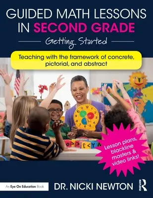 Lecciones de matemáticas guiadas en segundo grado: Primeros pasos - Guided Math Lessons in Second Grade: Getting Started