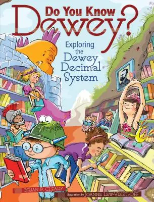 ¿Conoces a Dewey? Explorando el Sistema Decimal Dewey - Do You Know Dewey?: Exploring the Dewey Decimal System