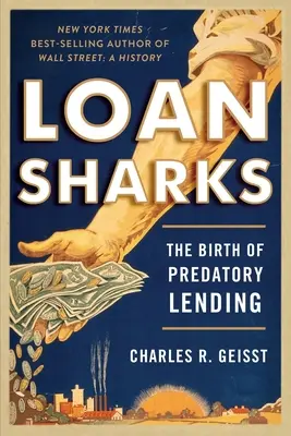 Los usureros: El nacimiento de los préstamos abusivos - Loan Sharks: The Birth of Predatory Lending