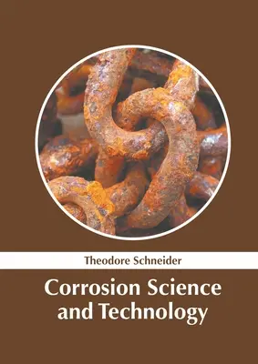 Ciencia y tecnología de la corrosión - Corrosion Science and Technology