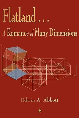 Flatland: Un romance de muchas dimensiones - Flatland: A Romance of Many Dimensions