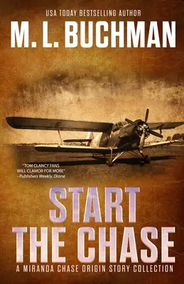 Start the Chase: colección de historias de Miranda Chase - Start the Chase: a Miranda Chase Origin Story Collection