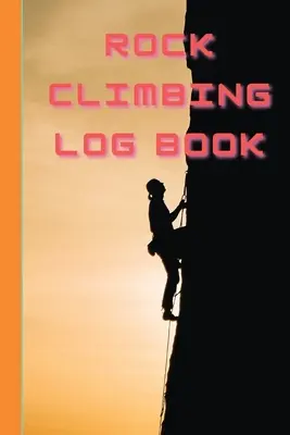Libro de registro de escalada - Rock Climbing Log Book