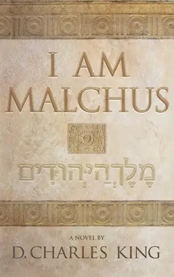 Soy Malchus - I am Malchus