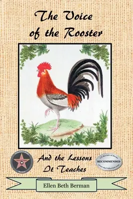 La voz del gallo y las lecciones que enseña - The Voice of the Rooster And the Lessons It Teaches