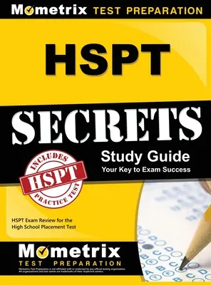 HSPT Secrets, Guía de estudio: HSPT Exam Review for the High School Placement Test (en inglés) - HSPT Secrets, Study Guide: HSPT Exam Review for the High School Placement Test