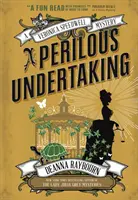 La peligrosa empresa - Un misterio de Veronica Speedwell - Perilous Undertaking - A Veronica Speedwell Mystery