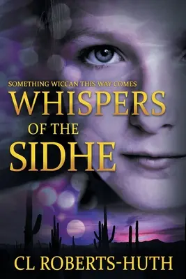 Susurros de los Sidhe: Un apasionante thriller sobrenatural - Whispers of the Sidhe: A Gripping Supernatural Thriller