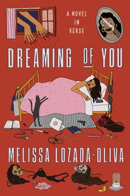 Soñando contigo: Una novela en verso - Dreaming of You: A Novel in Verse