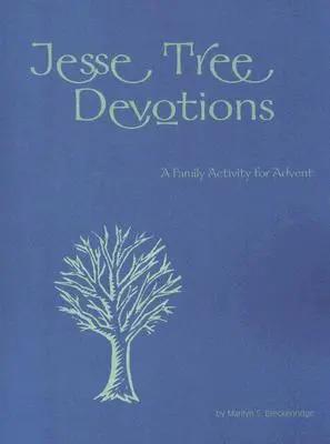 Devociones del árbol de Jesse - Jesse Tree Devotions