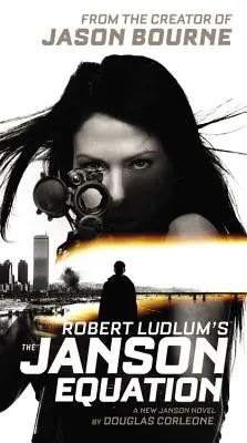 La ecuación de Janson, de Robert Ludlum(TM) - Robert Ludlum's(TM) The Janson Equation