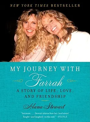 Mi viaje con Farrah: Una historia de vida, amor y amistad - My Journey with Farrah: A Story of Life, Love, and Friendship