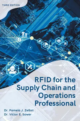 RFID para el profesional de la cadena de suministro y operaciones - RFID for the Supply Chain and Operations Professional