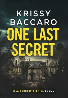 Un último secreto - One Last Secret