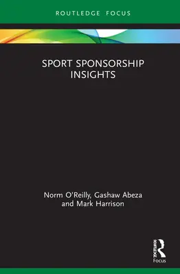 Perspectivas del patrocinio deportivo - Sport Sponsorship Insights