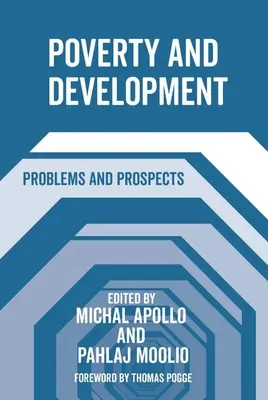 Pobreza y desarrollo: Problemas y perspectivas - Poverty and Development: Problems and Prospects