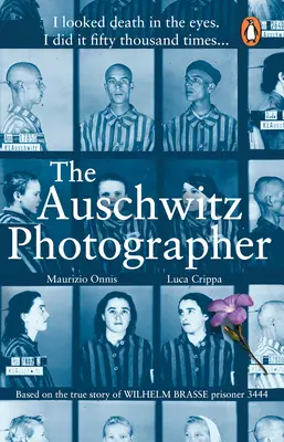 El fotógrafo de Auschwitz - Basado en la historia real del prisionero Wilhelm Brasse 3444 - Auschwitz Photographer - Based on the true story of Wilhelm Brasse prisoner 3444