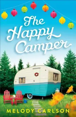 El campista feliz - The Happy Camper