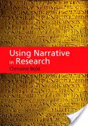 El uso de la narrativa en la investigación - Using Narrative in Research