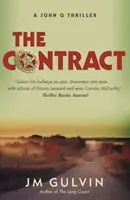 Contrato - Un thriller de John Q (Gulvin JM (autor)) - Contract - A John Q Thriller (Gulvin JM (author))