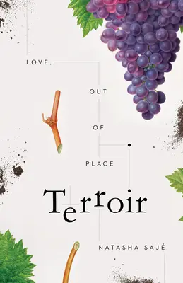 Terroir: Amor, fuera de lugar - Terroir: Love, Out of Place