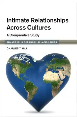 Relaciones íntimas entre culturas: Un estudio comparativo - Intimate Relationships Across Cultures: A Comparative Study