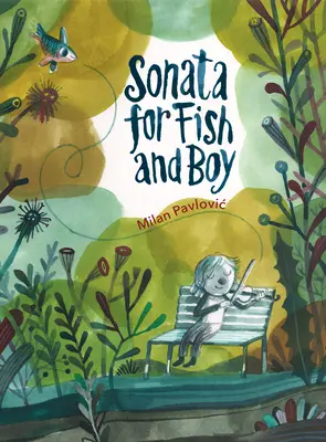 Sonata para pez y niño - Sonata for Fish and Boy