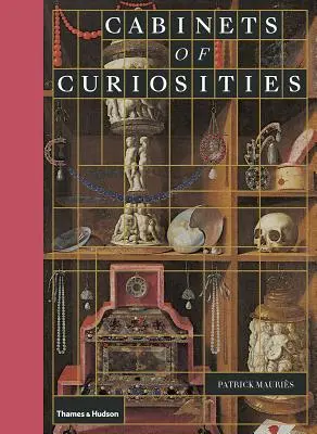 Gabinetes de curiosidades - Cabinets of Curiosities