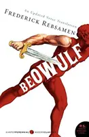 Beowulf: Una traducción en verso actualizada - Beowulf: An Updated Verse Translation