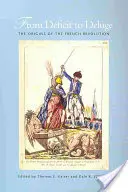 Del déficit al diluvio: los orígenes de la Revolución Francesa - From Deficit to Deluge: The Origins of the French Revolution
