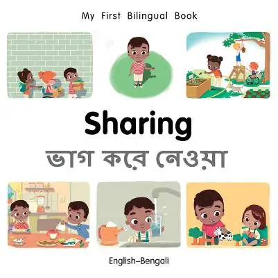 Mi primer libro bilingüe - Compartir (Inglés-Bengalí) - My First Bilingual Book-Sharing (English-Bengali)