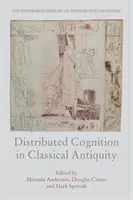 Cognición distribuida en la Antigüedad clásica - Distributed Cognition in Classical Antiquity