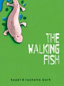 El pez que camina - The Walking Fish