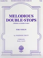 Melodious Double-Stops, Libros completos 1 y 2 para violín - Melodious Double-Stops, Complete Books 1 and 2 for the Violin