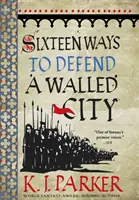 Dieciséis maneras de defender una ciudad amurallada - El asedio, Libro 1 - Sixteen Ways to Defend a Walled City - The Siege, Book 1