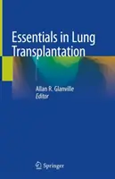 Fundamentos del trasplante pulmonar - Essentials in Lung Transplantation