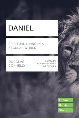 Daniel (Lifebuilder Study Guides) - Vida espiritual en un mundo secular (Kuhatschek Jack (Author)) - Daniel (Lifebuilder Study Guides) - Spiritual Living in a Secular World (Kuhatschek Jack (Author))