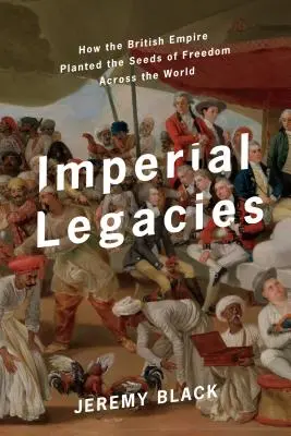 Legados imperiales: El Imperio Británico en el mundo - Imperial Legacies: The British Empire Around the World