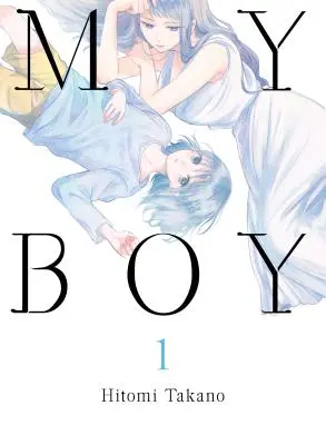 My Boy, volumen 1 - My Boy, Volume 1