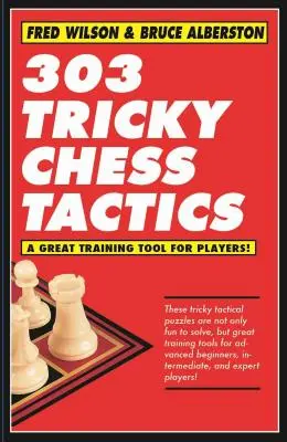 303 Tácticas Truculentas de Ajedrez, 1 - 303 Tricky Chess Tactics, 1