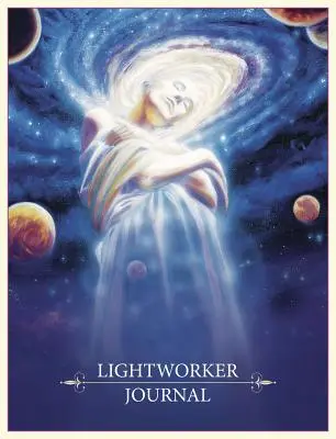 Diario de la Trabajadora de la Luz - Lightworker Journal