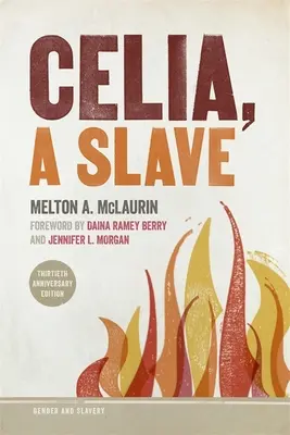 Celia, una esclava - Celia, a Slave