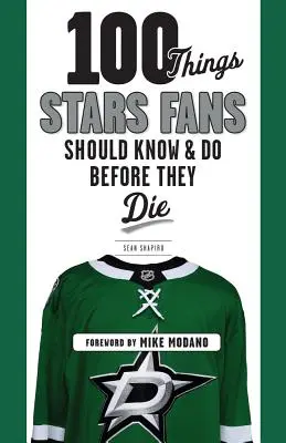 100 cosas que los fans de las estrellas deberían saber y hacer antes de morir - 100 Things Stars Fans Should Know & Do Before They Die