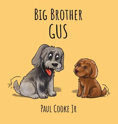 El Gran Hermano Gus - Big Brother Gus