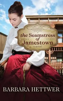 La costurera de Jamestown - The Seamstress of Jamestown