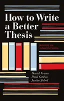 Cómo escribir una tesis mejor - How to Write a Better Thesis